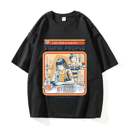 Cure for Stupid Tee