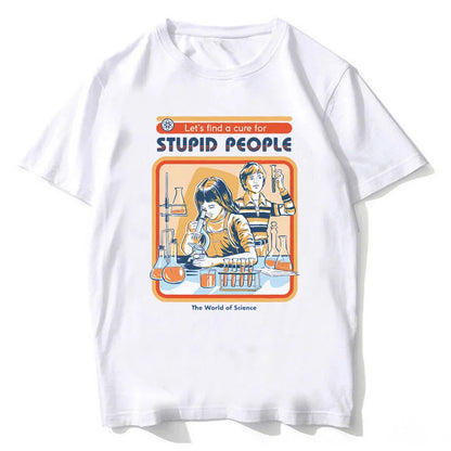 Cure for Stupid Tee