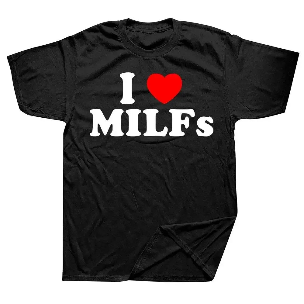"I ❤️ MILFs Tee"